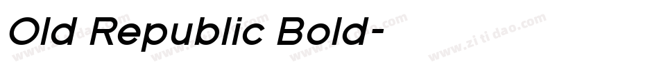 Old Republic Bold字体转换